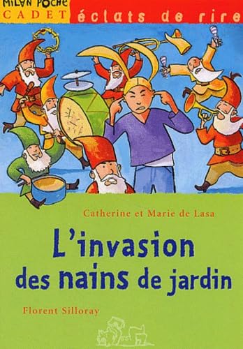 L'invasion des nains de jardin 9782745909367