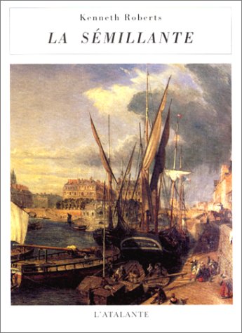 La Semillante 9782905158680
