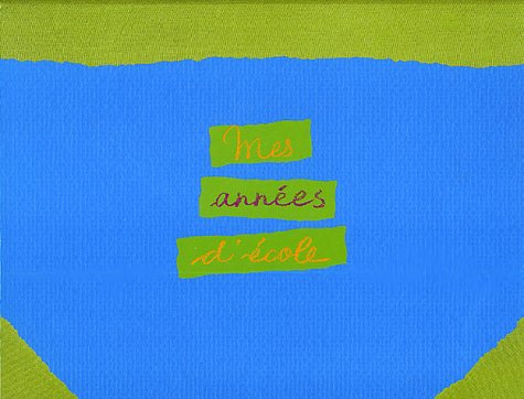 Mes années d'école 9782203169067