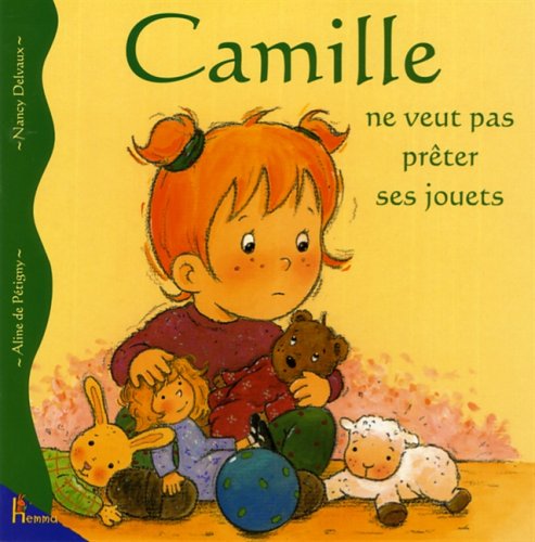 Camille ne veut pas prêter ses jouets 9782800679778