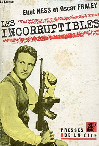 Les incorruptibles 9782258020795