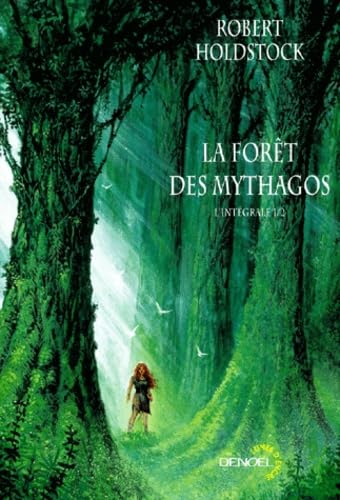 La Forêt des Mythagos, tome 1 9782207252819