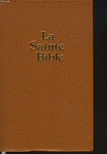 La Sainte Bible (version Louis Segond, édition révisée de 1910) 9782900319277