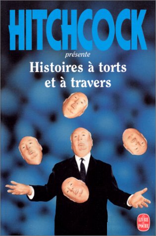 Histoires à torts et à travers 9782253139850