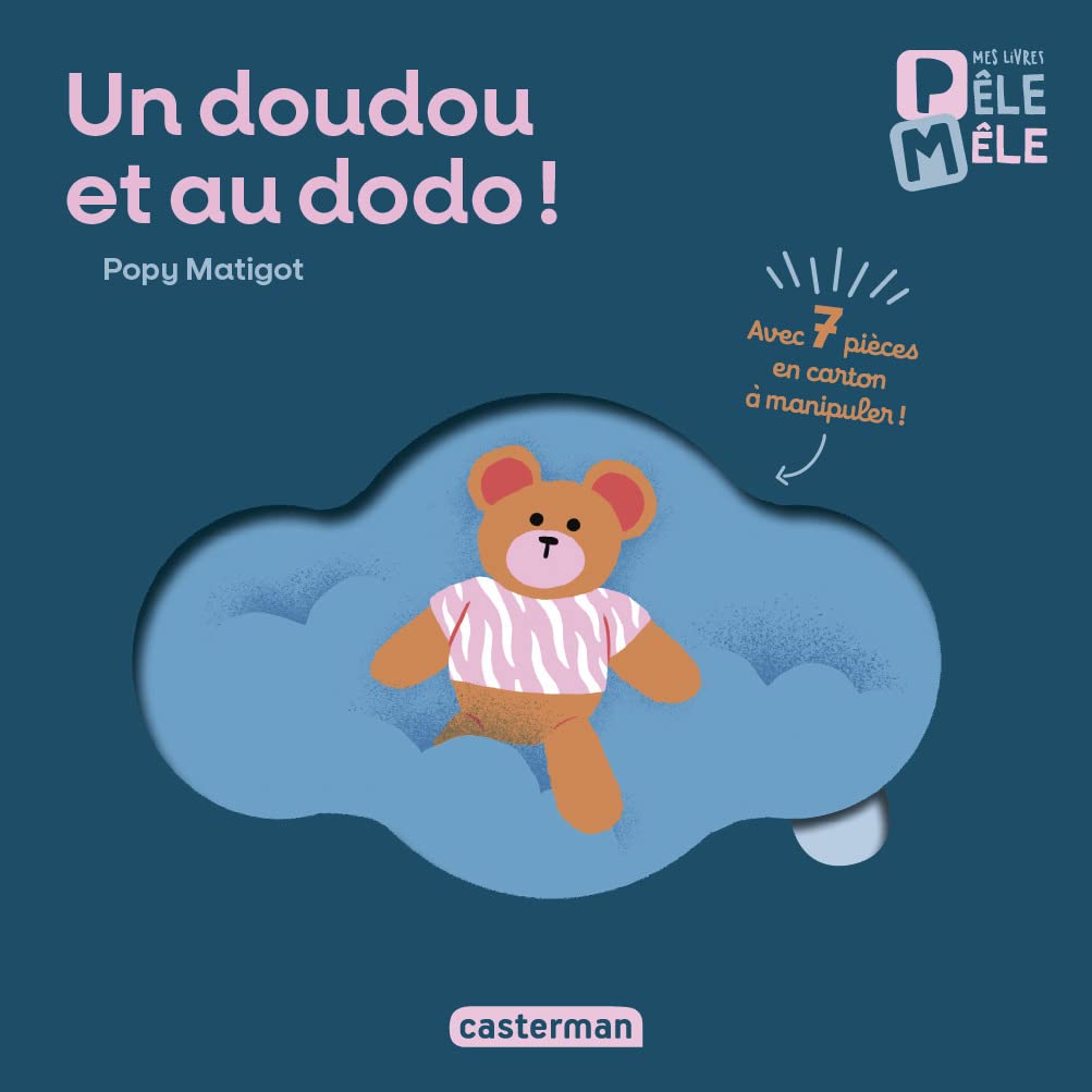Mes premiers livres pêle mêle - Un doudou et au dodo ! 9782203226913
