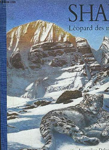 Shan, léopard des neiges 9782211041270