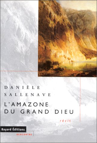 L'Amazone du grand Dieu 9782227438064