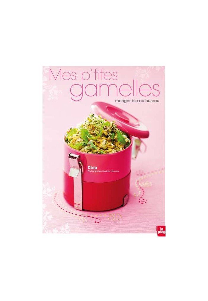 MES P'TITES GAMELLES - MANGER 9782842211837