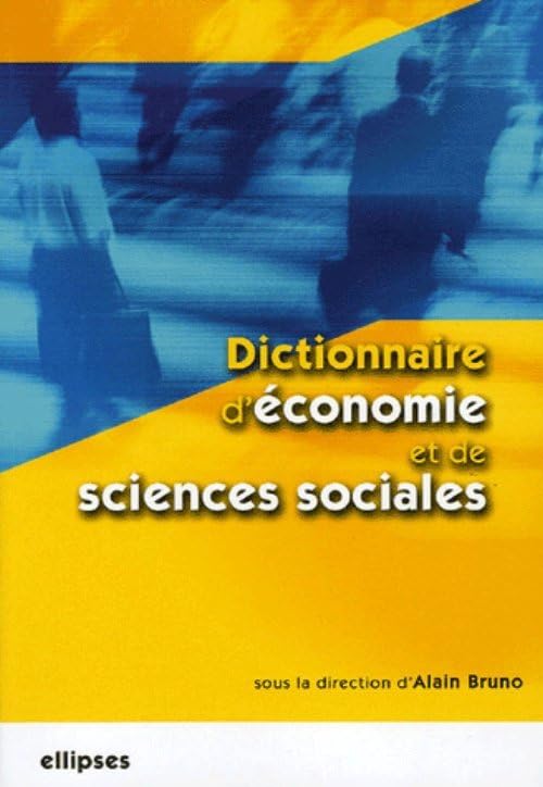 Dictionnaire d'économie et de sciences sociales 9782729824396