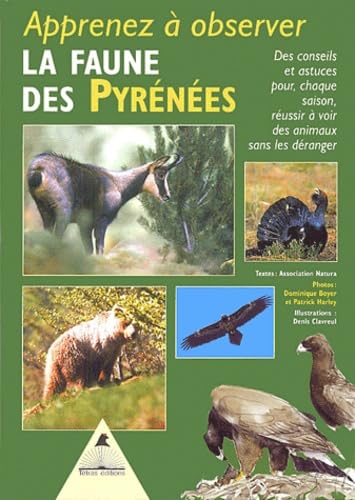 Apprenez à observer la faune des Pyrénées 9782915031218