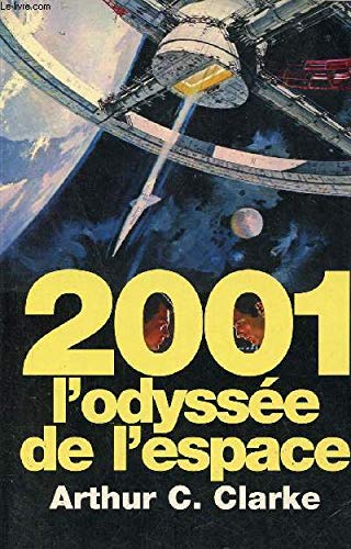 2001 l'odyssée de l'espace 9782744140860