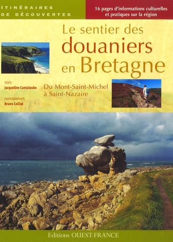 Le Sentier des douaniers en Bretagne 9782737342066