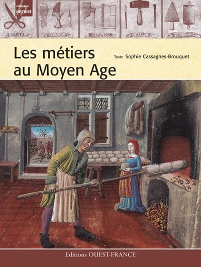Les Métiers au Moyen Age 9782737340826