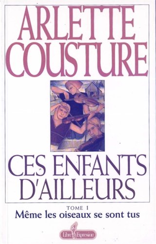 Ces enfants d'ailleurs 9782891115544