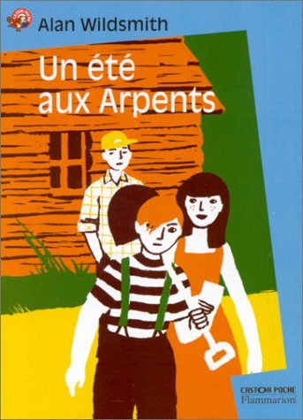 Un Ete Aux Arpents 9782081646278