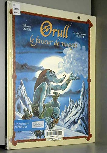 Orull. Le Fraiseur Des Nuages 9782840551928