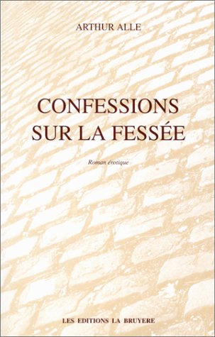 Confessions sur la fessée 9782840146322