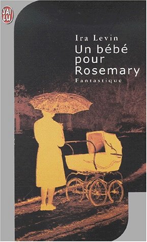 Un bébé pour Rosemary 9782290302507