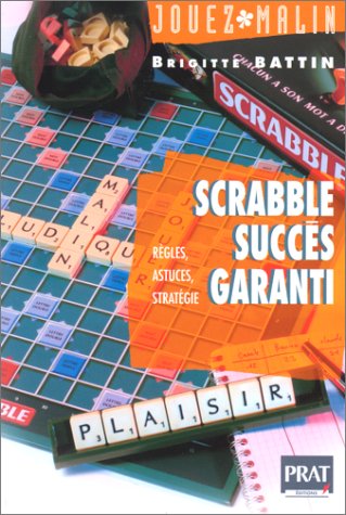 Scrabble, succès garanti 9782858904808