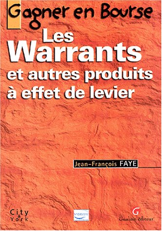 Les Warrants et autres produits à effet de levier 9782842004880