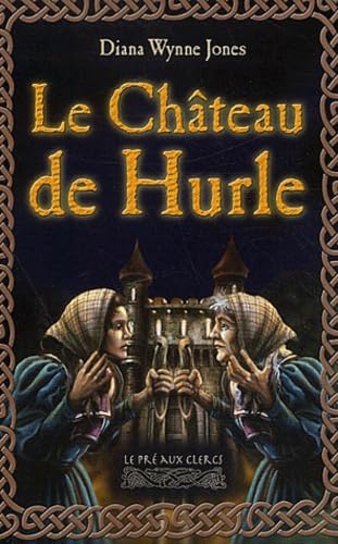 Le Château de Hurle 9782842281540