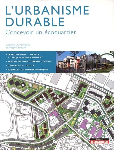 L'urbanisme durable: Concevoir un écoquartier 9782281193619