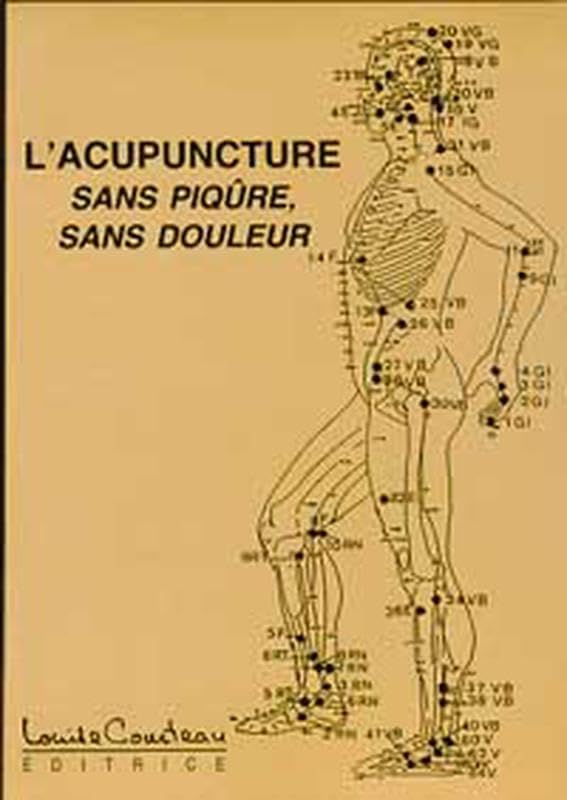 L'acupuncture sans piqûre sans douleur 9782892392258