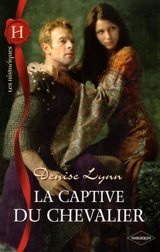 La captive du chevalier 9782280243599