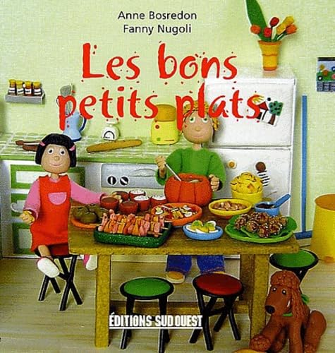 Les bons petits plats 9782879015811