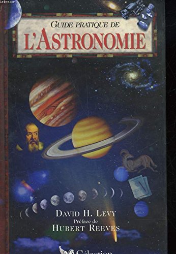 Guide pratique de l'astronomie 9782709806022