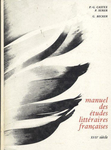 Manuel des Etudes littéraires françaises : Le XVIIe siècle 9782010006623