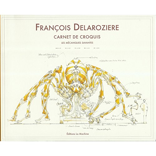 Carnet de croquis - Les Mécaniques Savantes 9782953226119