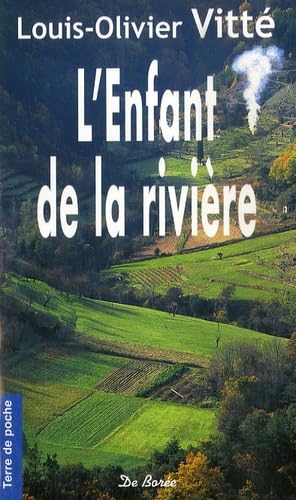 ENFANT DE LA RIVIERE (L') 9782844947802