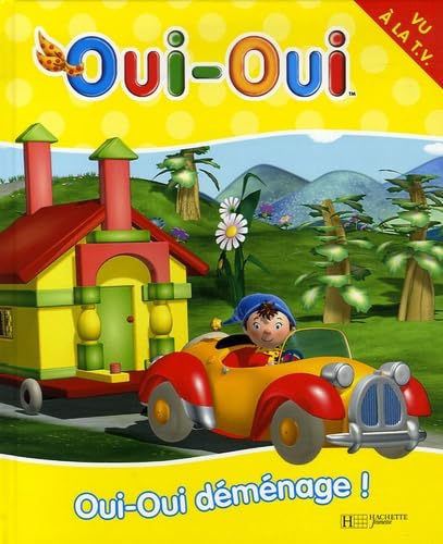 Oui-Oui déménage ! 9782012254237