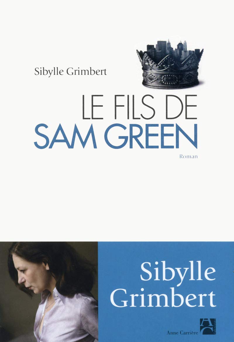 Le fils de Sam Green 9782843377099