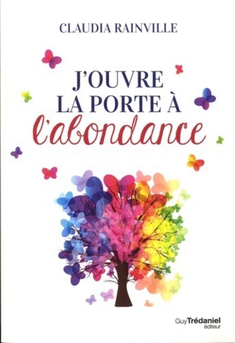 J'ouvre la porte à l'abondance 9782813216779