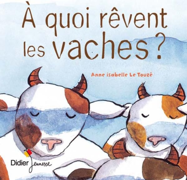 A quoi rêvent les vaches ? - poche 9782278061525