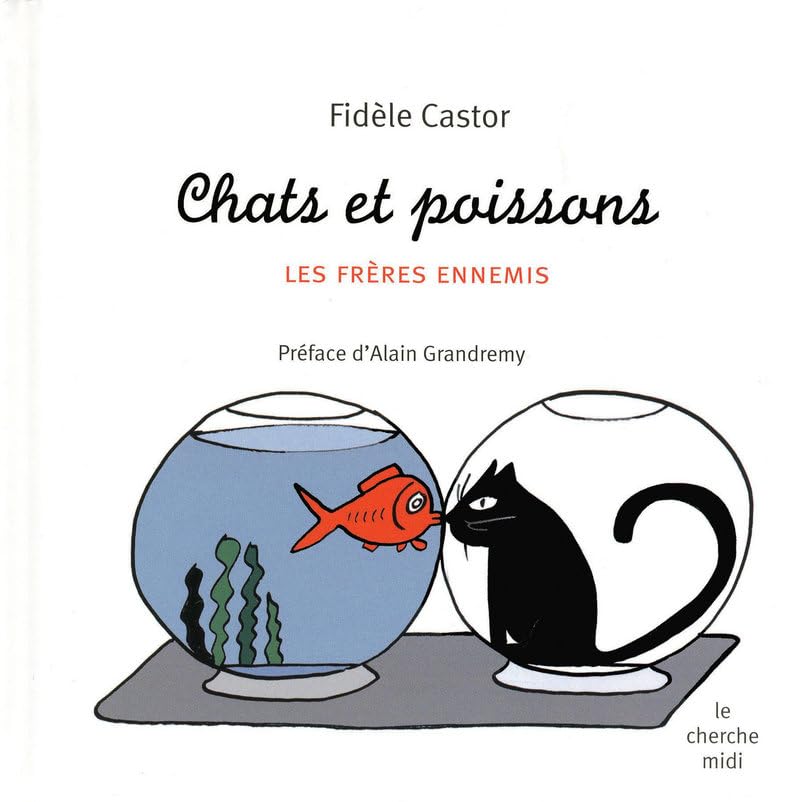 Le chat et le poisson 9782749113418