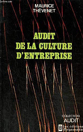 Audit de la culture d'entreprise 9782708107366