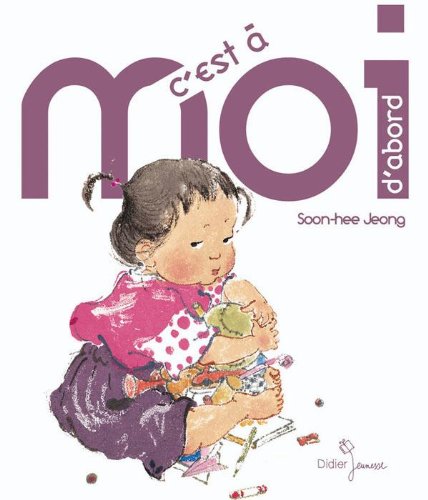 C'est à moi d'abord 9782278064793