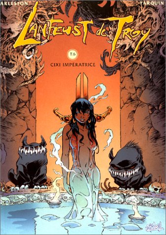 Lanfeust de Troy, tome 6 : Cixi impératrice 9782877647953