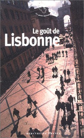 Le goût de Lisbonne 9782715223059