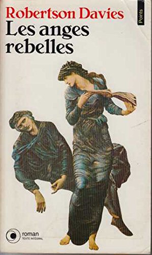 Les anges rebelles : roman 9782020129749