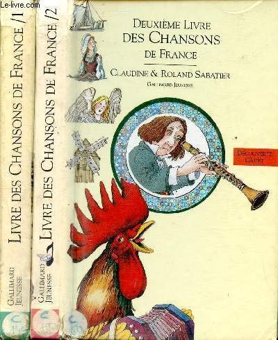 Deuxieme Livre Des Chansons De France 9782070395354