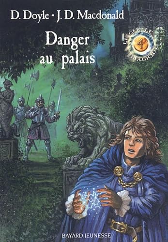 Danger au palais 9782747013642