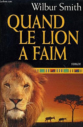 Quand le lion a faim 9782702864371