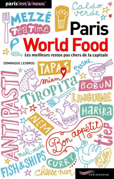 Paris world food 9782840966999