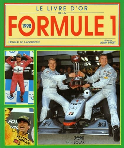 Le Livre D'Or De La Formule 1. Edition 1998 9782263027390