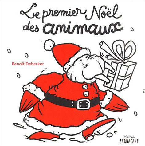 Le premier Noël des animaux 9782848650197