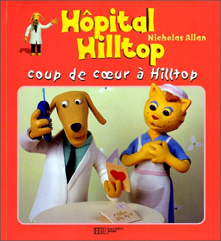 Coup de coeur à Hilltop 9782012242944